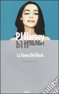 Prezzo Ridotto PJ Harvey. La sirena del rock