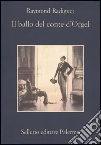 Il ballo del conte d‘Orgel Più Venduto