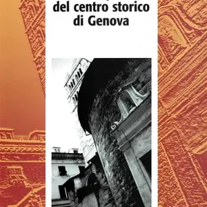 Soddisfatti O Rimborsati Il recupero del centro storico di Genova