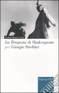 Ultimissimo Modello La Tempesta di Shakespeare per Giorgio Strehler