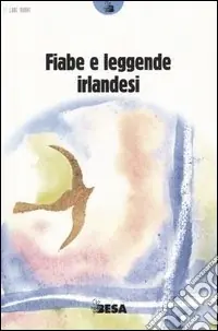 Non Perdere Fiabe e leggende irlandesi