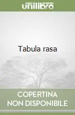 Compra Oggi Stesso Tabula rasa