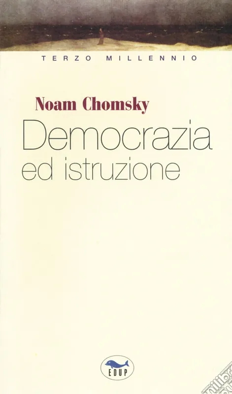 Prezzo Basso Democrazia e istruzione. Non c‘è libertà senza l‘educazione