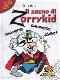 Il segno di Zorrykid Affare