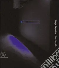 Prezzo Basso Diego Esposito. Blue outside. Ediz. italiana e inglese