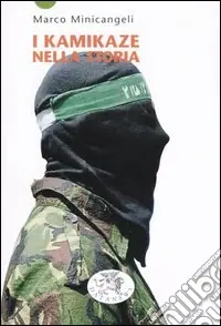 I kamikaze nella storia Affare