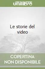 Le storie del video Nuovo Arrivo
