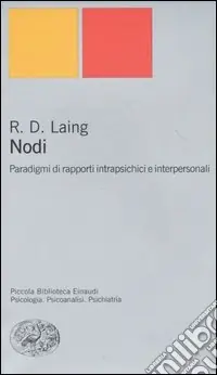Offerta Lampo Nodi. Paradigmi di rapporti intrapsichici e interpersonali