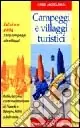 Campeggi e villaggi turistici in Italia 2004 Novità