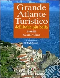 Grande atlante turistico 1 400.000. Vol. 2 Offerta Limitata