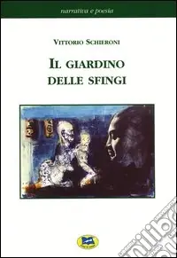 Subito Disponibile Il giardino delle sfingi