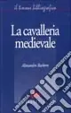La cavalleria medievale Popolare