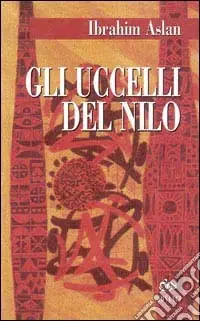 Gli uccelli del Nilo Promo Stagionale