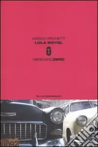 Spedito Oggi Lola motel