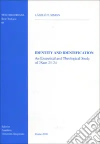 Offerta Identity and identification. An exegetical and theological study of 2 Sam. 21-24