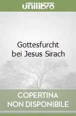 Gottesfurcht bei Jesus Sirach Offerta