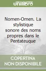 Bestseller Nomen-Omen. La stylistique sonore des noms propres dans le Pentateuque
