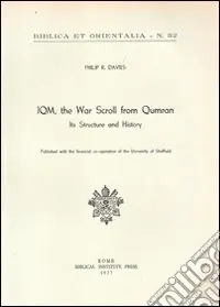 IQM, the war scroll from Qumran. Its structure and history A Buon Prezzo