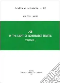 Di Tendenza Job in the light of northwest semitic. Vol. 1