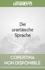 Die urartäische Sprache Ordina Subito