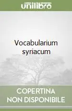 Direttamente Dal Produttore Vocabularium syriacum
