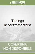 Offerta Speciale Tubinga neotestamentaria