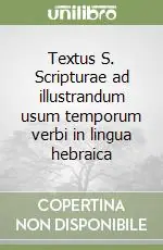 Consegna Rapida Textus S. Scripturae ad illustrandum usum temporum verbi in lingua hebraica