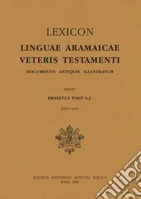 Lexicon linguae aramaicae Veteris Testamenti. Documentis antiquis illustratum Popolare
