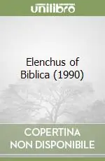 Elenchus of Biblica (1990) Compra Adesso