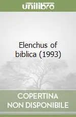 Elenchus of biblica (1993) Ultimissimo Modello