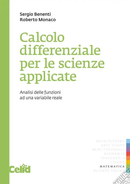 Calcolo differenziale per le scienze applicate. Analisi delle funzioni ad una variabile reale Professionale