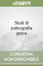 Studi di paleografia greca Affare