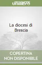 La diocesi di Brescia Promozione