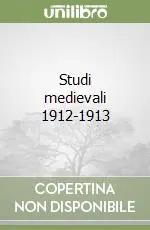 Studi medievali 1912-1913 Prezzo Basso