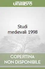 Studi medievali 1998 Non Perdere