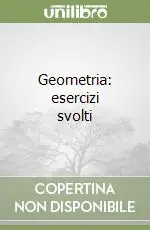 Geometria esercizi svolti Di Tendenza