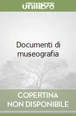 Documenti di museografia Non Perdere