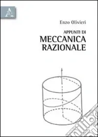 Appunti di meccanica razionale Occasione