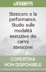Prezzo Basso Stesicoro e la performance. Studio sulle modalità esecutive dei carmi stesicorei