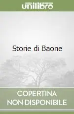 Storie di Baone Quantità Limitata