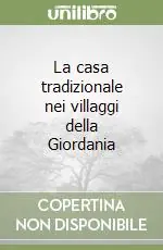 Ultimissimo Modello La casa tradizionale nei villaggi della Giordania