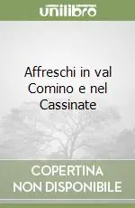 Consegna Rapida Affreschi in val Comino e nel Cassinate