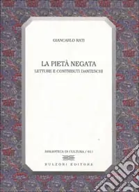 La pietà negata. Letture e contributi danteschi Occasione