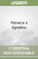Soddisfatti O Rimborsati Petrarca e Agostino