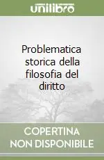 Prezzo Conveniente Problematica storica della filosofia del diritto