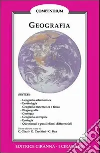 Geografia. Geografia astronomica; geografia antropica; geografia matematica e fisica; geografia ecologica; geografia esobiologica Scelto Dai Clienti