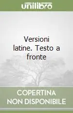 Versioni latine. Testo a fronte Bestseller