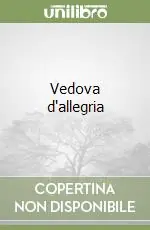 Vedova d‘allegria Offerta Del Giorno