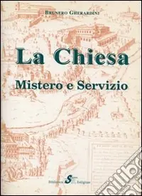 Professionale La Chiesa. Mistero e servizio
