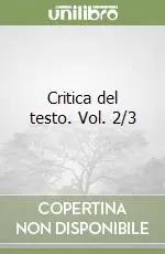 Critica del testo. Vol. 2/3 Promo Stagionale